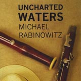 Michael Rabinowitz Uncharted Waters
